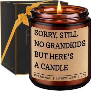 Candle -  "Sorry No Grandkids But Here's a Candle" Lavender Scent
